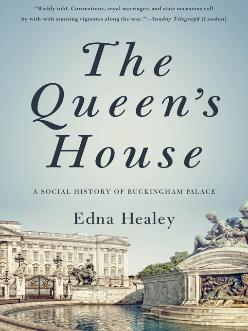 Title details for Queen's House by Edna Healey - Available